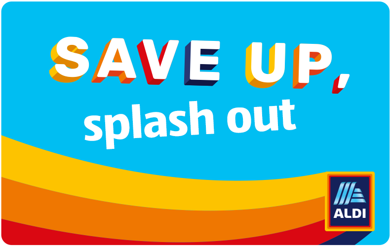 Save Up, Splash Out